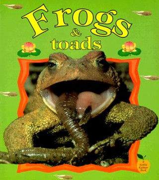 Carte Frogs and Toads Bobbie Kalman
