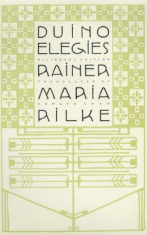 Carte Duino Elegies Rainer Maria Rilke