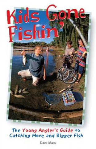 Carte Kids Gone Fishin' David R. Maas