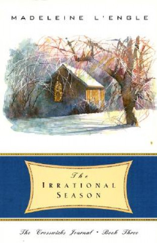 Kniha Irrational Season Madeleine L'Engle