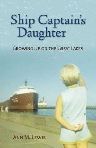 Книга Ship Captain's Daughter Ann M. Lewis