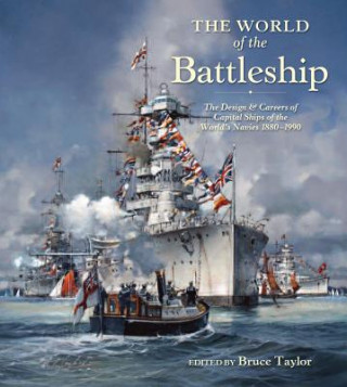 Carte The World of the Battleship Bruce Taylor