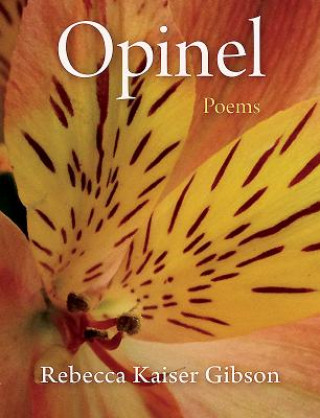 Knjiga Opinel Rebecca Kaiser Gibson