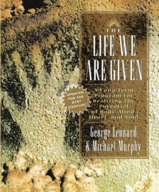 Book The Life We Are Given George Burr Leonard