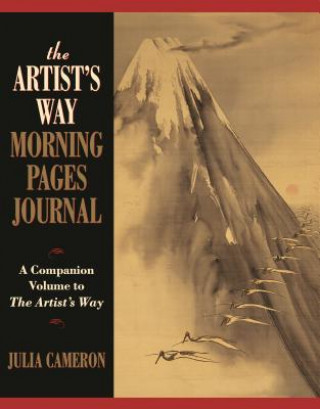 Książka The Artist's Way Morning Pages Journal Julia Cameron