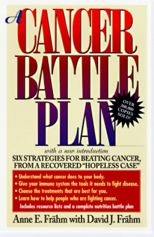 Kniha A Cancer Battle Plan Anne E. Frahm