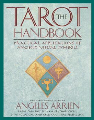 Kniha Tarot Handbook Angeles Arrien