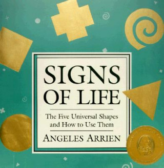 Книга Sign'S of Life Angeles Arrien