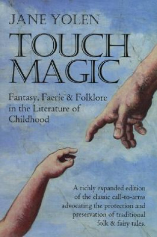 Kniha Touch Magic Jane Yolen