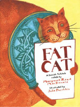 Kniha Fat Cat Julie Paschkis