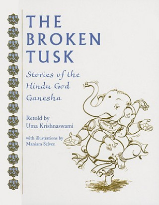 Kniha The Broken Tusk Uma Krishnaswami