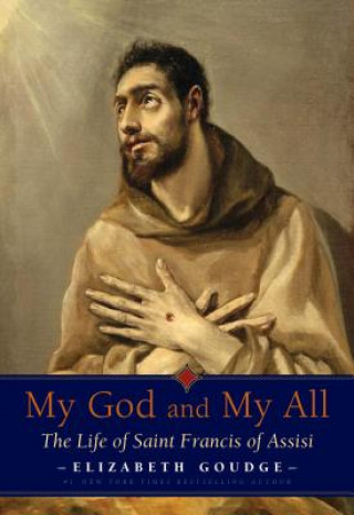 Книга My God and My All Elizabeth Goudge