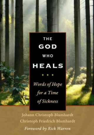 Könyv God Who Heals Johann Christoph Blumhardt