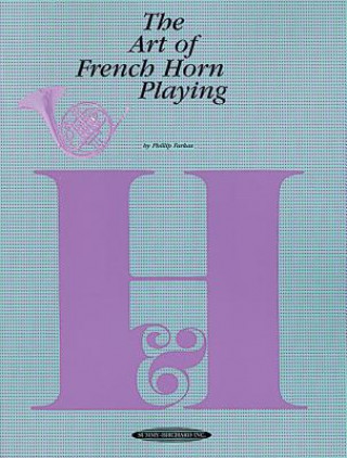 Книга Art of French Horn Playing Philip Farkas