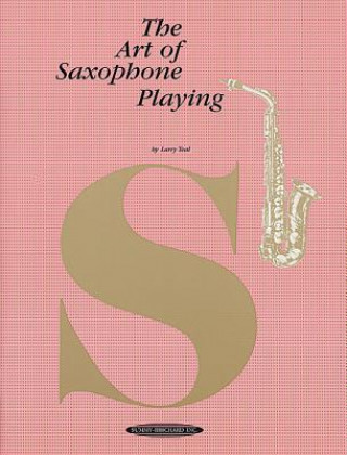 Carte Art of Saxophone Playing Larry Teal