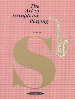 Libro Art of Saxophone Playing Larry Teal