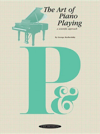 Könyv Art of Piano Playing George Kochevit