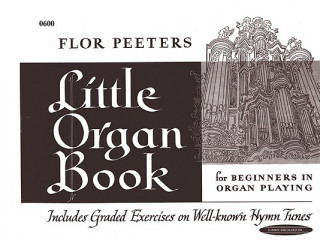 Kniha Little Organ Book Flor Peeters