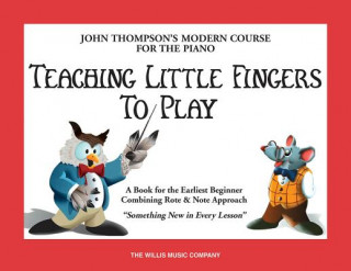 Kniha Teaching Little Fingers to Play Willis Music