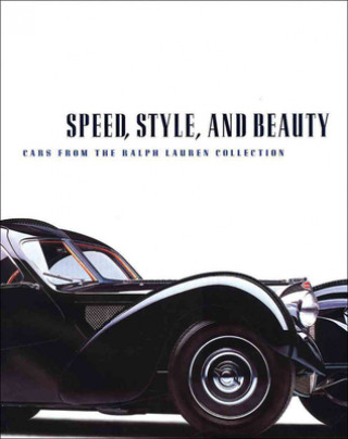 Könyv Speed, Style, And Beauty Beverly R. Kimes