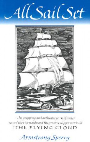 Könyv All Sail Set Armstrong Sperry