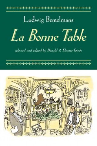 Kniha La Bonne Table Ludwig Bemelmans