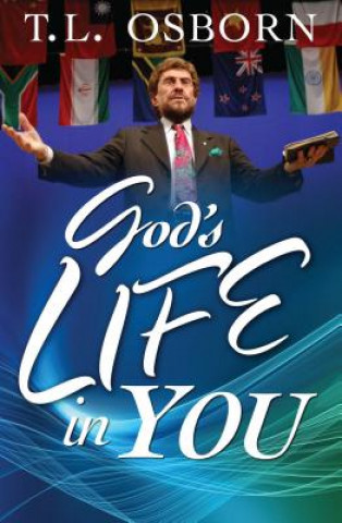 Книга God's Life in You T. L. Osborn
