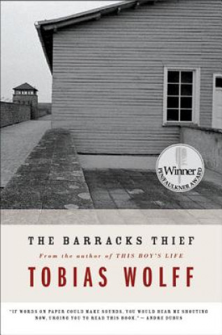 Książka Barracks Thief (Paper Only) Tobias Wolff