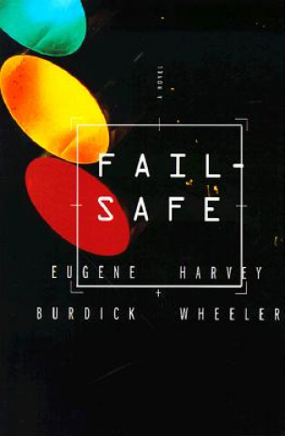 Buch Fail-Safe Eugene Burdick