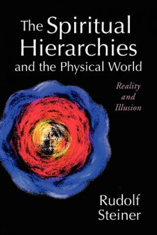 Livre The Spiritual Hierarchies and the Physical World Rudolf Steiner