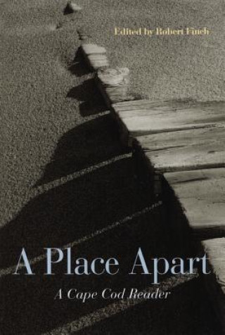 Kniha A Place Apart Robert Finch