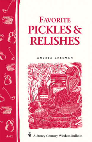 Carte Favorite Pickles and Relishes 