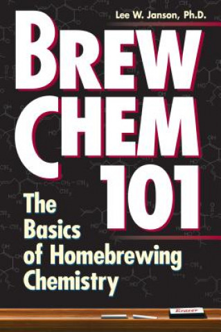 Book Brew Chem 101 Lee W. Janson