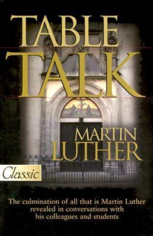 Kniha Table Talk Martin Luther
