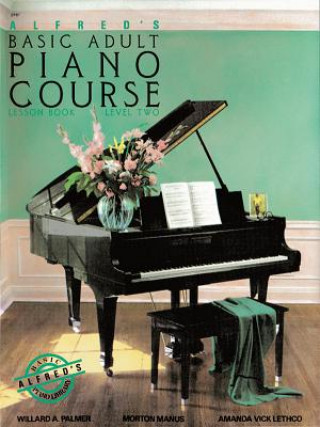 Книга Alfred's Basic Adult Piano Course Manus Morton