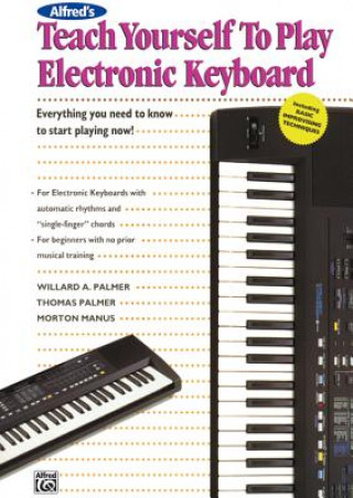 Carte Teach Yourself to Play Electronic Keyboard Willard A. Palmer