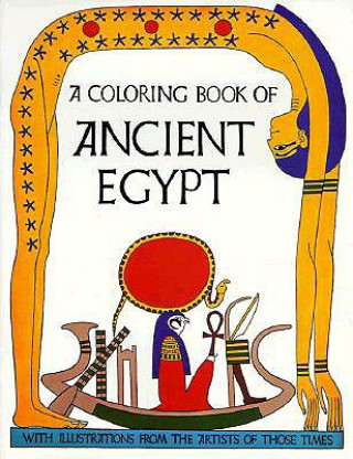 Książka A Coloring Book of Ancient Egypt Bellerophon Books