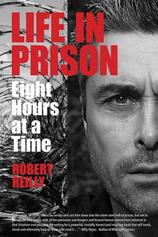 Kniha Life In Prison Robert Reilly