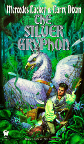 Könyv The Silver Gryphon Mercedes Lackey