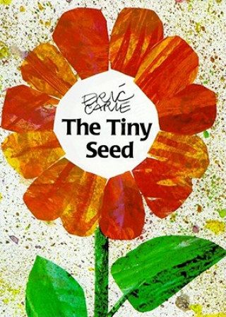 Knjiga The Tiny Seed Eric Carle