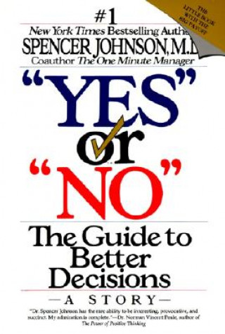 Книга Yes or "No" Spencer Johnson