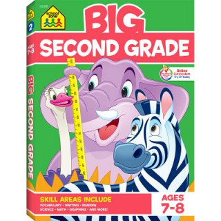 Knjiga Big Second Grade Workbook School Zone Publishing Company