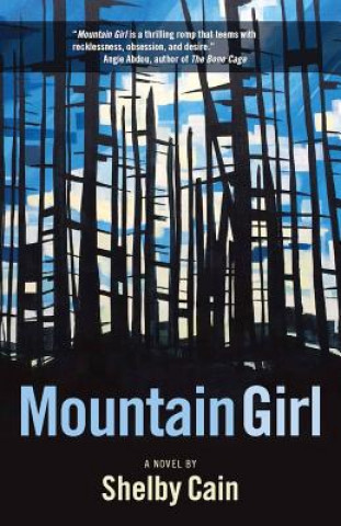 Knjiga Mountain Girl Shelby Cain