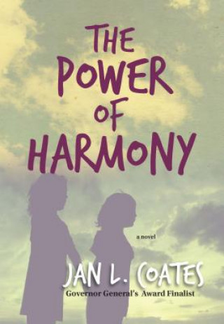 Carte The Power of Harmony Jan L. Coates