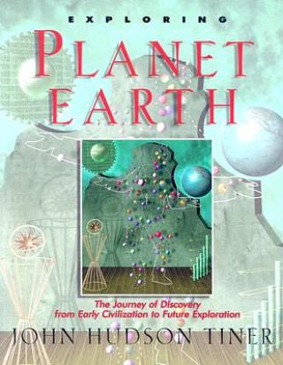 Book Exploring Planet Earth John Hudson Tiner