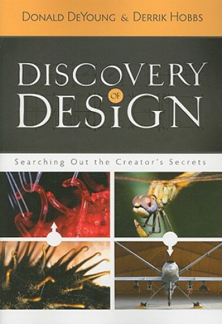 Könyv Discovery of Design Donald Deyoung