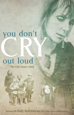 Книга You Don't Cry Out Loud Lily Isaacs