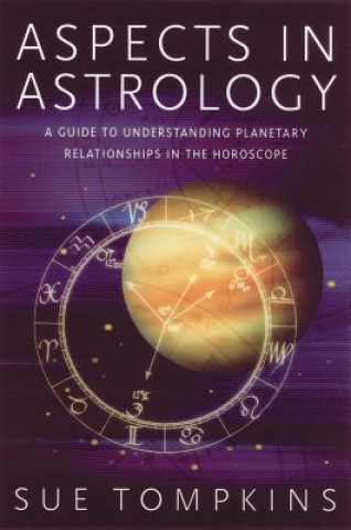 Kniha Aspects in Astrology Sue Tompkins