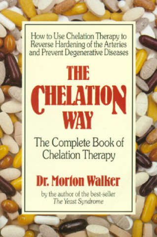 Könyv The Chelation Way Morton Walker
