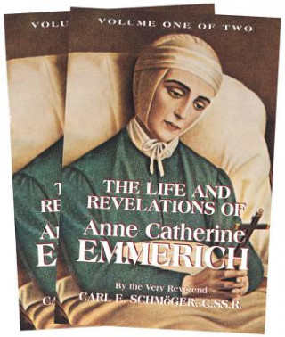 Kniha Life and Revelations of Anne Catherine Emmerich Schmoger